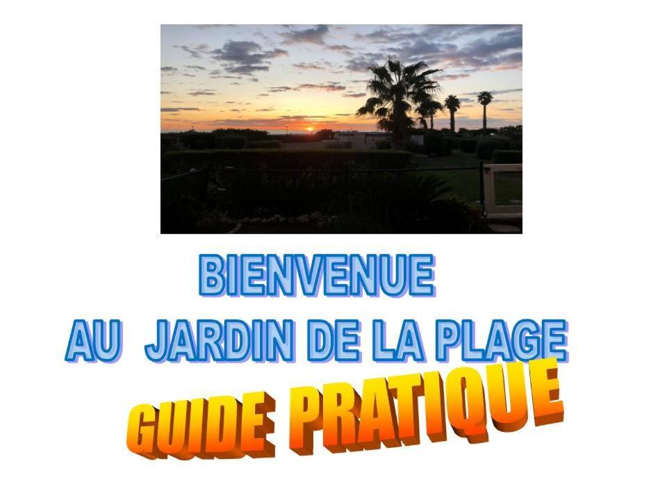 Le Jardin De La Plage - T2 - Terrasse Jardin 30M2 - Piscine - Clim- Wifi -Parking Canet-en-Roussillon Eksteriør bilde